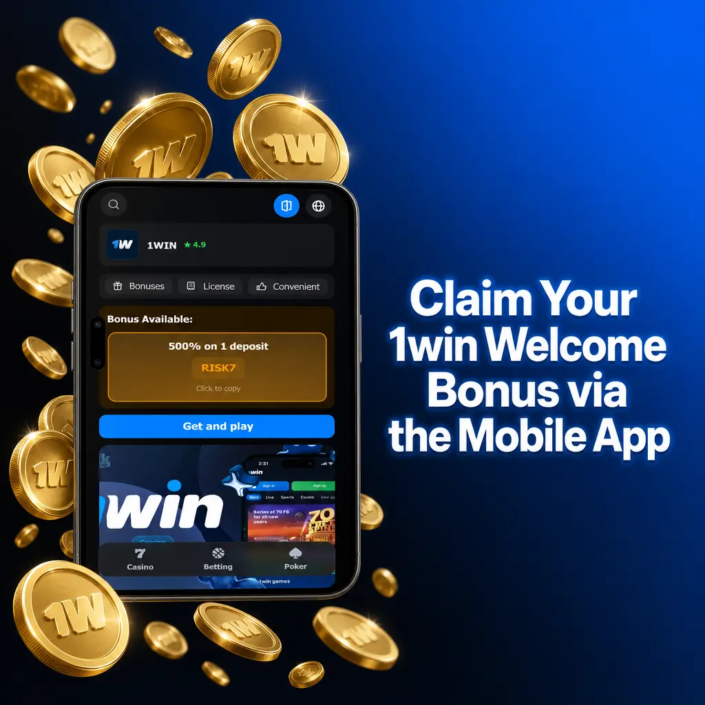 1win mobile app welcome bonus activation on Android and iOS with deposit and registration steps